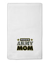 Proud Army Mom 11&#x22;x18&#x22; Dish Fingertip Towel-Fingertip Towel-TooLoud-White-Davson Sales