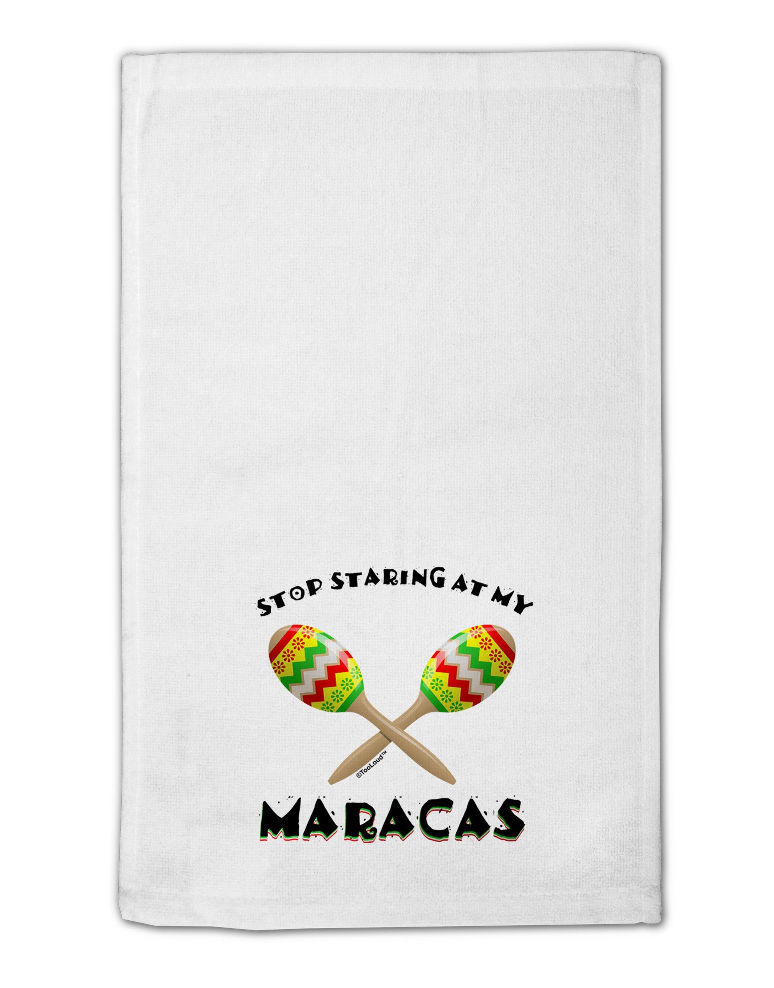 Stop Staring At My Maracas 11&#x22;x18&#x22; Dish Fingertip Towel-Fingertip Towel-TooLoud-White-Davson Sales