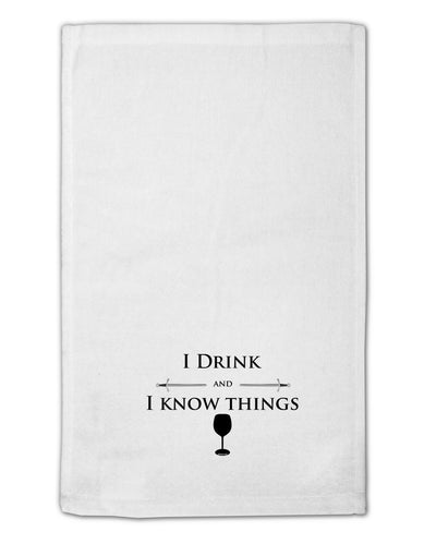 I Drink and I Know Things funny 11&#x22;x18&#x22; Dish Fingertip Towel by TooLoud-Fingertip Towel-TooLoud-White-Davson Sales