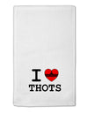 I Love Heart THOTS 11&#x22;x18&#x22; Dish Fingertip Towel-Fingertip Towel-TooLoud-White-Davson Sales