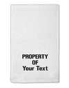 Personalized Property Of 11&#x22;x18&#x22; Dish Fingertip Towel-Fingertip Towel-TooLoud-White-Davson Sales