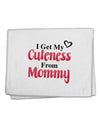 Cuteness From Mommy 11&#x22;x18&#x22; Dish Fingertip Towel-Fingertip Towel-TooLoud-White-Davson Sales