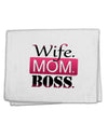 TooLoud Wife Mom Boss 11&#x22;x18&#x22; Dish Fingertip Towel-Fingertip Towel-TooLoud-White-Davson Sales