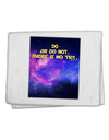 Do or Do Not 11&#x22;x18&#x22; Dish Fingertip Towel-Fingertip Towel-TooLoud-White-Davson Sales