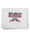 Real Girls Go Hunting 11&#x22;x18&#x22; Dish Fingertip Towel-Fingertip Towel-TooLoud-White-Davson Sales