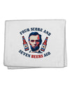 Seven Beers Ago - Lincoln 11&#x22;x18&#x22; Dish Fingertip Towel-Fingertip Towel-TooLoud-White-Davson Sales