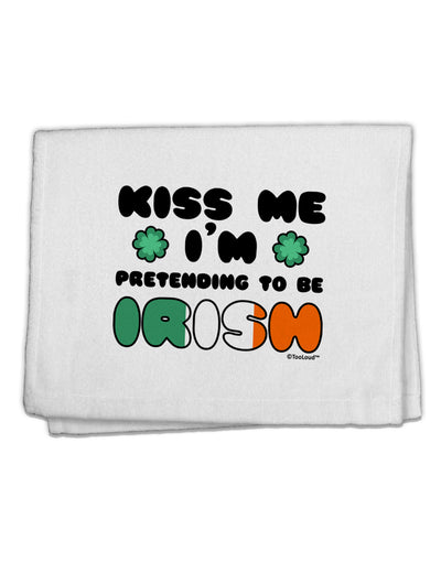 Kiss Me I'm Pretending to Be Irish 11&#x22;x18&#x22; Dish Fingertip Towel by TooLoud-Fingertip Towel-TooLoud-White-Davson Sales