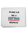 Wake Up Be A Hero Repeat 11&#x22;x18&#x22; Dish Fingertip Towel by TooLoud-Fingertip Towel-TooLoud-White-Davson Sales