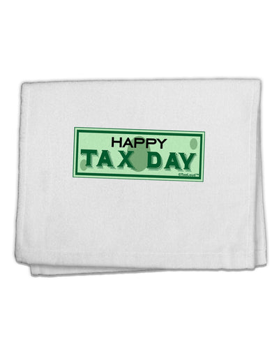 Happy Tax Day 11&#x22;x18&#x22; Dish Fingertip Towel by TooLoud-Fingertip Towel-TooLoud-White-Davson Sales