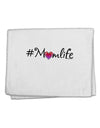 Hashtag Momlife 11&#x22;x18&#x22; Dish Fingertip Towel by TooLoud-Fingertip Towel-TooLoud-White-Davson Sales