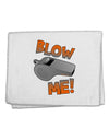 Blow Me Whistle 11&#x22;x18&#x22; Dish Fingertip Towel-Fingertip Towel-TooLoud-White-Davson Sales