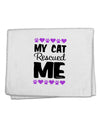 My Cat Rescued Me 11&#x22;x18&#x22; Dish Fingertip Towel-Fingertip Towel-TooLoud-White-Davson Sales