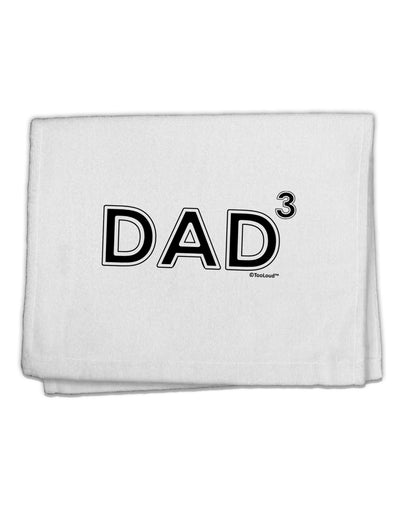 Dad Cubed - Dad of Three 11&#x22;x18&#x22; Dish Fingertip Towel-Fingertip Towel-TooLoud-White-Davson Sales