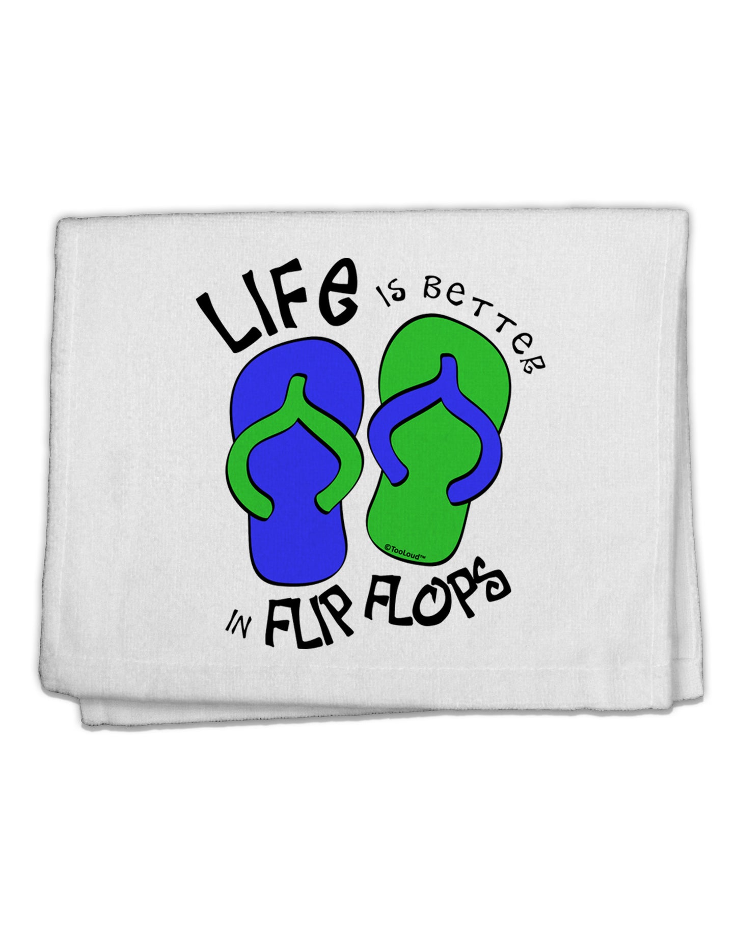 Life is Better in Flip Flops - Blue and Green 11&#x22;x18&#x22; Dish Fingertip Towel-Fingertip Towel-TooLoud-White-Davson Sales
