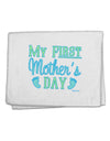 My First Mother's Day - Baby Feet - Blue 11&#x22;x18&#x22; Dish Fingertip Towel by TooLoud-Fingertip Towel-TooLoud-White-Davson Sales