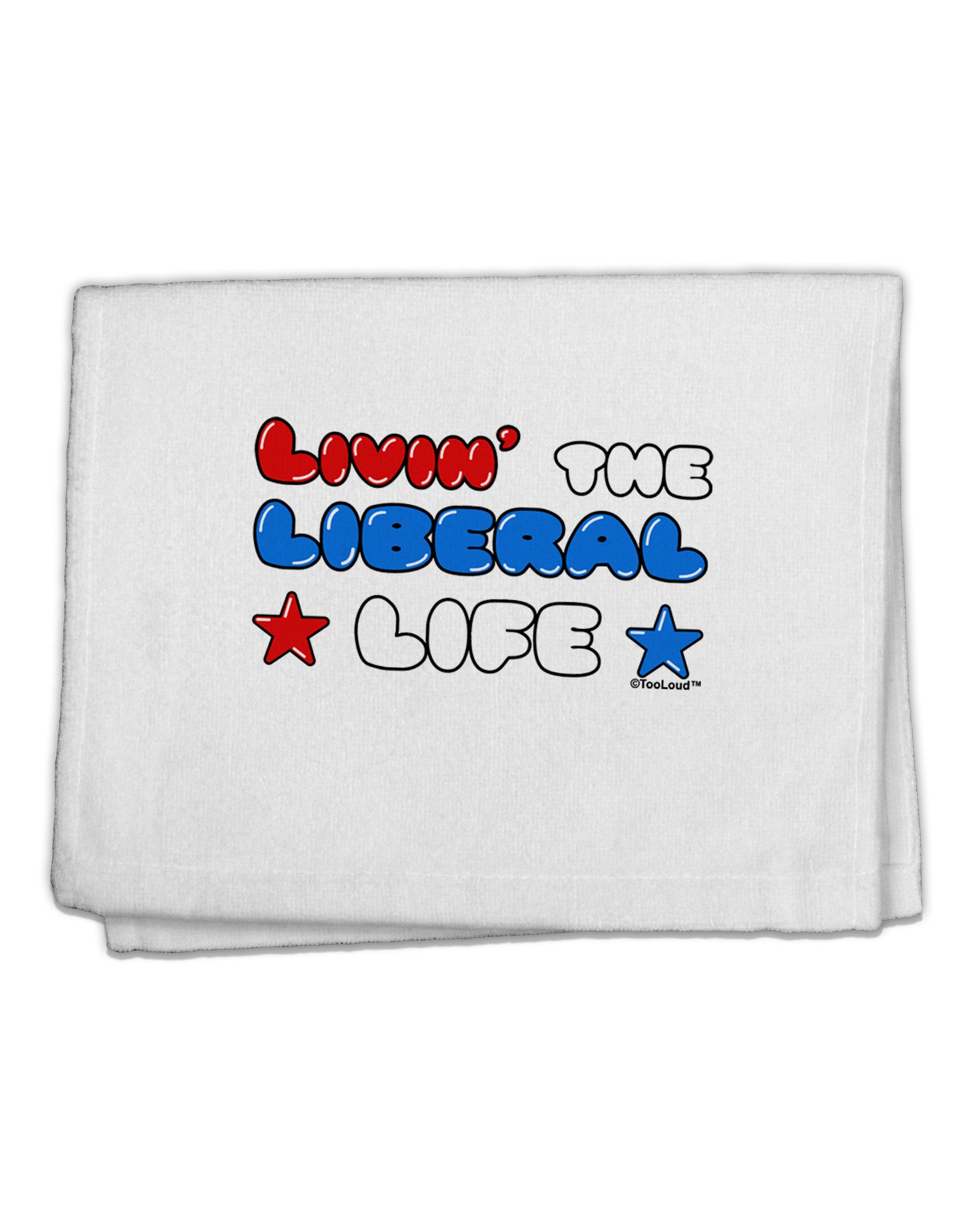 The Liberal Life 11&#x22;x18&#x22; Dish Fingertip Towel-Fingertip Towel-TooLoud-White-Davson Sales