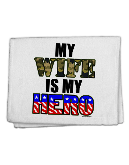 My Wife is My Hero - Armed Forces 11&#x22;x18&#x22; Dish Fingertip Towel by TooLoud-Fingertip Towel-TooLoud-White-Davson Sales