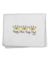 Happy Three Kings Day - 3 Crowns 11&#x22;x18&#x22; Dish Fingertip Towel by TooLoud-Fingertip Towel-TooLoud-White-Davson Sales