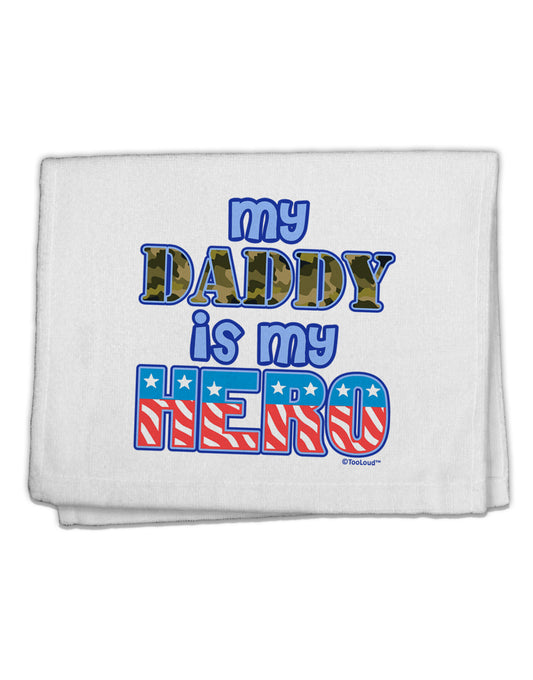 My Daddy is My Hero - Armed Forces - Blue 11&#x22;x18&#x22; Dish Fingertip Towel by TooLoud-Fingertip Towel-TooLoud-White-Davson Sales