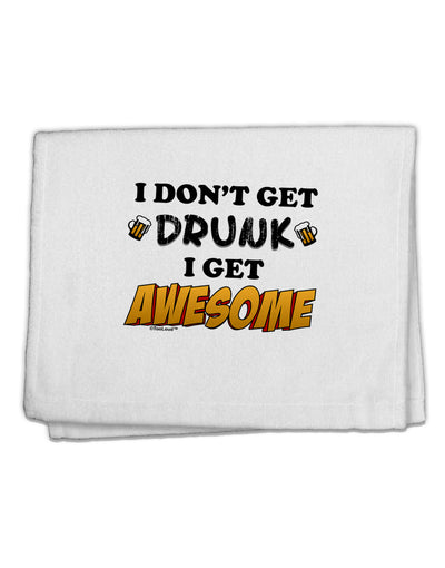 I Don't Get Drunk - Awesome 11&#x22;x18&#x22; Dish Fingertip Towel-Fingertip Towel-TooLoud-White-Davson Sales