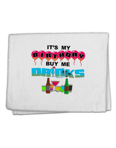 Birthday - Buy Me Drinks 11&#x22;x18&#x22; Dish Fingertip Towel-Fingertip Towel-TooLoud-White-Davson Sales