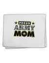 Proud Army Mom 11&#x22;x18&#x22; Dish Fingertip Towel-Fingertip Towel-TooLoud-White-Davson Sales