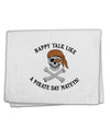 Pirate Day Mateys 11&#x22;x18&#x22; Dish Fingertip Towel-Fingertip Towel-TooLoud-White-Davson Sales