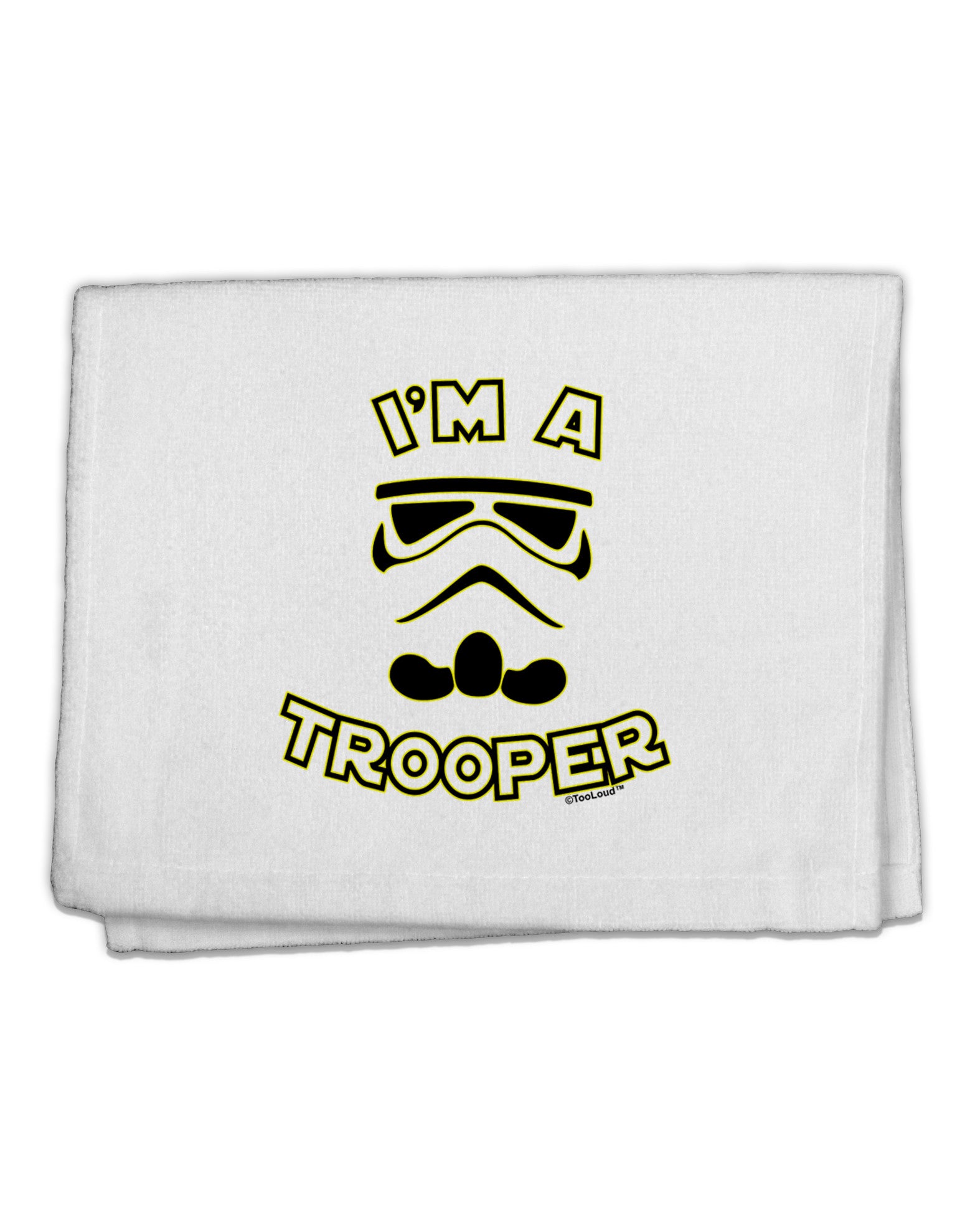 I'm A Trooper 11&#x22;x18&#x22; Dish Fingertip Towel-Fingertip Towel-TooLoud-White-Davson Sales