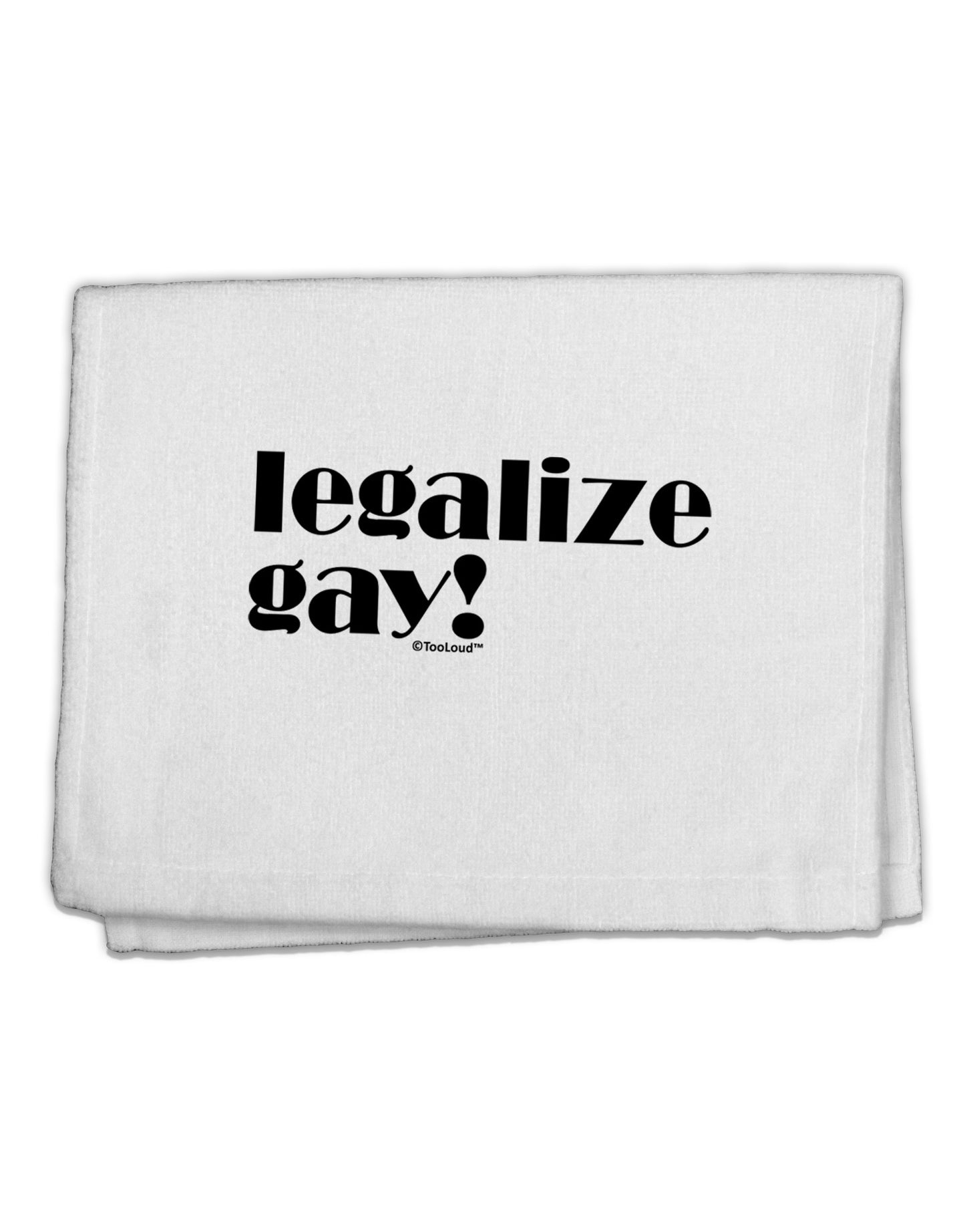 Legalize Gay 11&#x22;x18&#x22; Dish Fingertip Towel-Fingertip Towel-TooLoud-White-Davson Sales