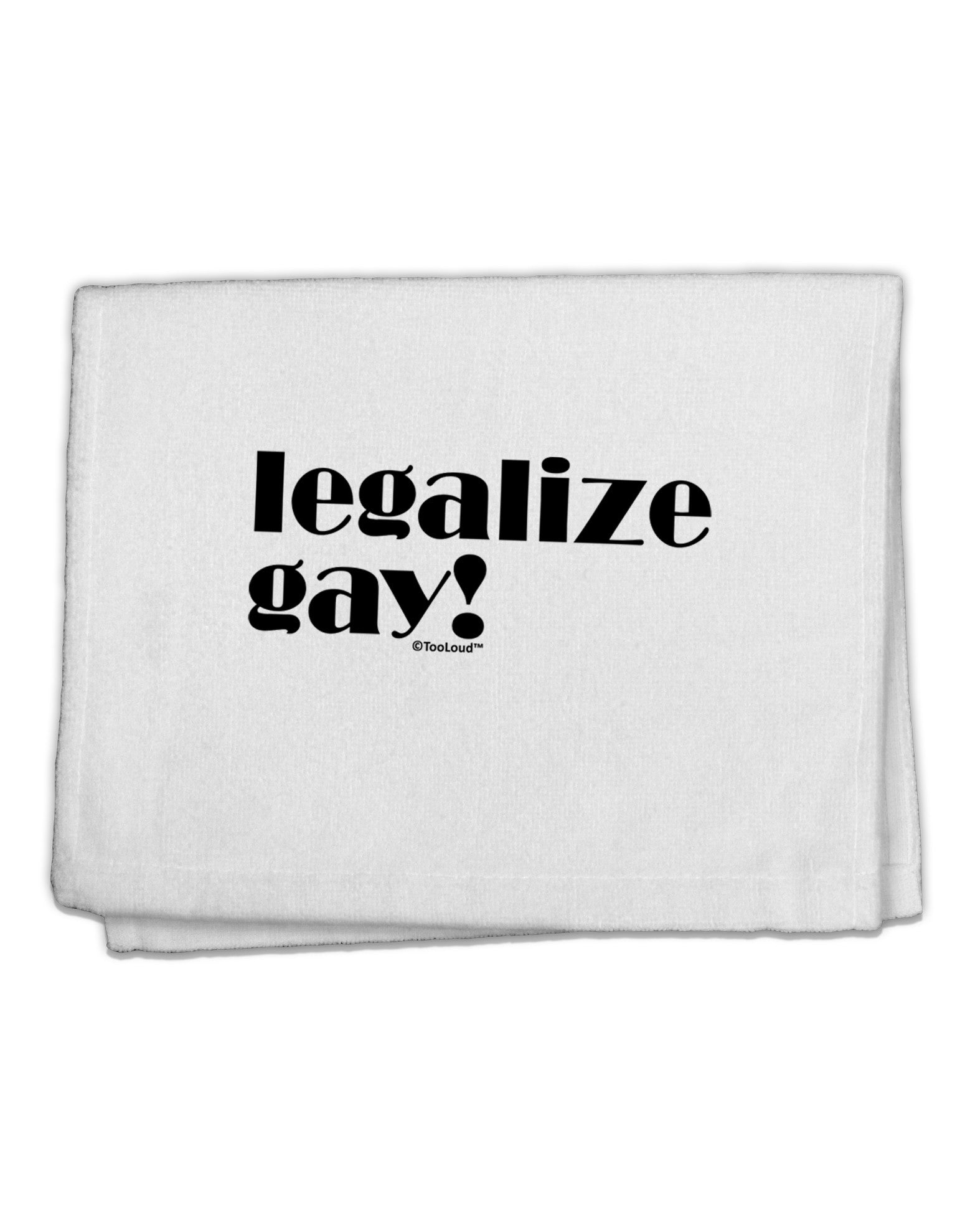 Legalize Gay 11&#x22;x18&#x22; Dish Fingertip Towel-Fingertip Towel-TooLoud-White-Davson Sales