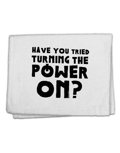 Turning the Power On 11&#x22;x18&#x22; Dish Fingertip Towel by TooLoud-Fingertip Towel-TooLoud-White-Davson Sales