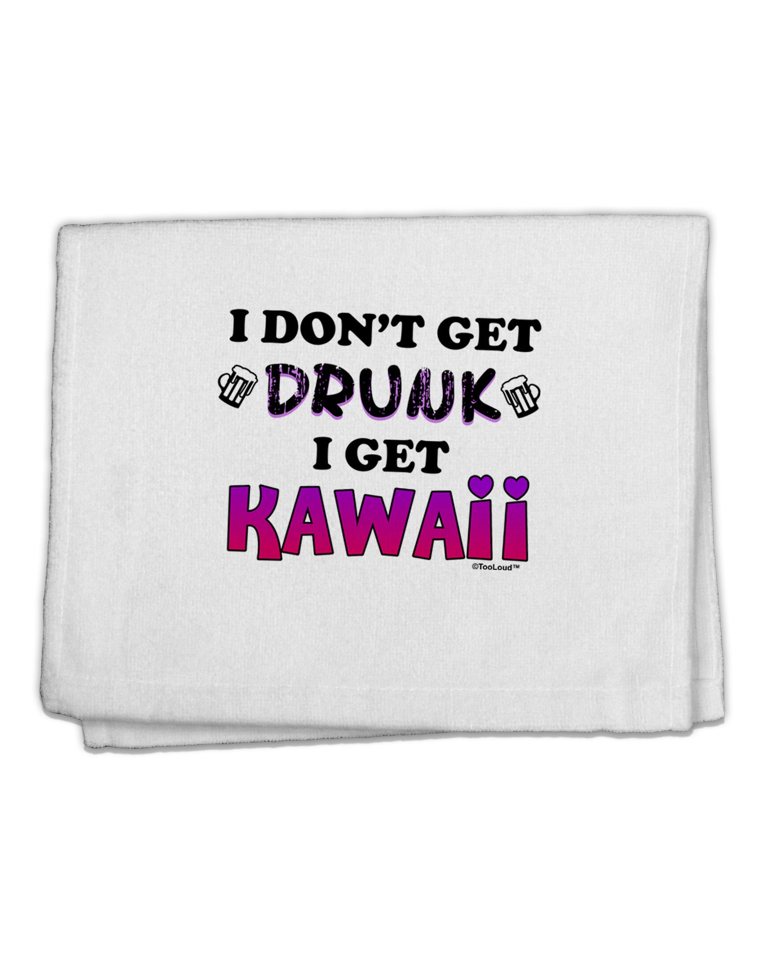 I Don't Get Drunk - Kawaii 11&#x22;x18&#x22; Dish Fingertip Towel-Fingertip Towel-TooLoud-White-Davson Sales