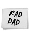 Rad Dad Design 11&#x22;x18&#x22; Dish Fingertip Towel-Fingertip Towel-TooLoud-White-Davson Sales