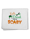 Eat Drink Scary Green 11&#x22;x18&#x22; Dish Fingertip Towel-Fingertip Towel-TooLoud-White-Davson Sales