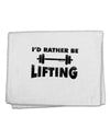 I'd Rather Be Lifting 11&#x22;x18&#x22; Dish Fingertip Towel-Fingertip Towel-TooLoud-White-Davson Sales