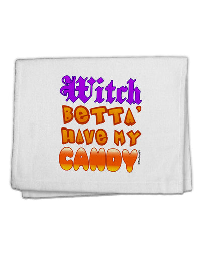 TooLoud Witch Betta Have My Candy Color 11&#x22;x18&#x22; Dish Fingertip Towel-Fingertip Towel-TooLoud-White-Davson Sales