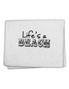 Lifes a Beach 11&#x22;x18&#x22; Dish Fingertip Towel by TooLoud-Fingertip Towel-TooLoud-White-Davson Sales