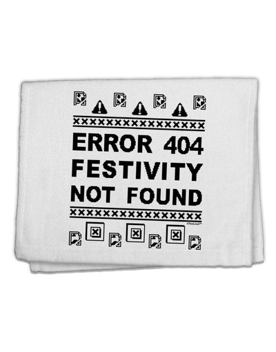 Error 404 Festivity Not Found 11&#x22;x18&#x22; Dish Fingertip Towel by TooLoud-TooLoud-White-Davson Sales