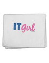 IT Girl 11&#x22;x18&#x22; Dish Fingertip Towel by TooLoud-Fingertip Towel-TooLoud-White-Davson Sales