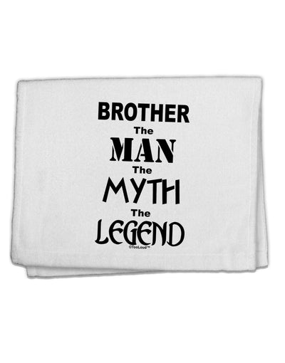 Brother The Man The Myth The Legend 11&#x22;x18&#x22; Dish Fingertip Towel by TooLoud-TooLoud-White-Davson Sales