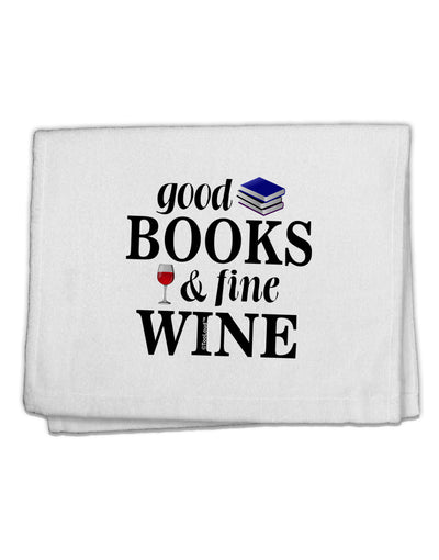 Good Books and Fine Wine 11&#x22;x18&#x22; Dish Fingertip Towel-Fingertip Towel-TooLoud-White-Davson Sales