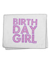 Birthday Girl - Pink and Purple Dots 11&#x22;x18&#x22; Dish Fingertip Towel by TooLoud-Fingertip Towel-TooLoud-White-Davson Sales