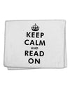 Keep Calm and Read On 11&#x22;x18&#x22; Dish Fingertip Towel-Fingertip Towel-TooLoud-White-Davson Sales