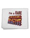 I'm a Rare Arizona Native 11&#x22;x18&#x22; Dish Fingertip Towel-Fingertip Towel-TooLoud-White-Davson Sales