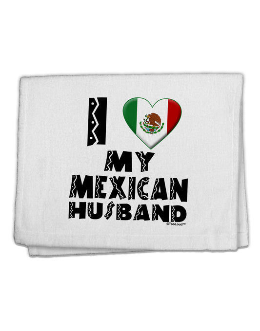 I Heart My Mexican Husband 11&#x22;x18&#x22; Dish Fingertip Towel by TooLoud-Fingertip Towel-TooLoud-White-Davson Sales