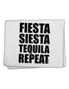 Fiesta Siesta Tequila Repeat 11&#x22;x18&#x22; Dish Fingertip Towel by TooLoud-Fingertip Towel-TooLoud-White-Davson Sales