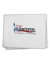 Libertarian Slogan 11&#x22;x18&#x22; Dish Fingertip Towel-Fingertip Towel-TooLoud-White-Davson Sales