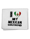 I Heart My Mexican Girlfriend 11&#x22;x18&#x22; Dish Fingertip Towel by TooLoud-Fingertip Towel-TooLoud-White-Davson Sales