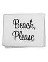 Beach Please 11&#x22;x18&#x22; Dish Fingertip Towel-Fingertip Towel-TooLoud-White-Davson Sales