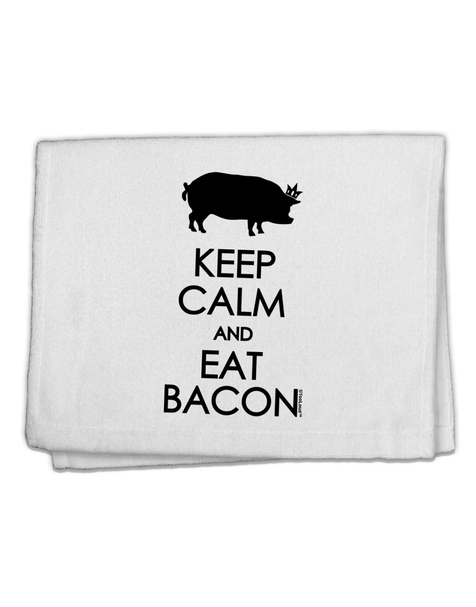 Keep Calm and Eat Bacon 11&#x22;x18&#x22; Dish Fingertip Towel by TooLoud-Fingertip Towel-TooLoud-White-Davson Sales